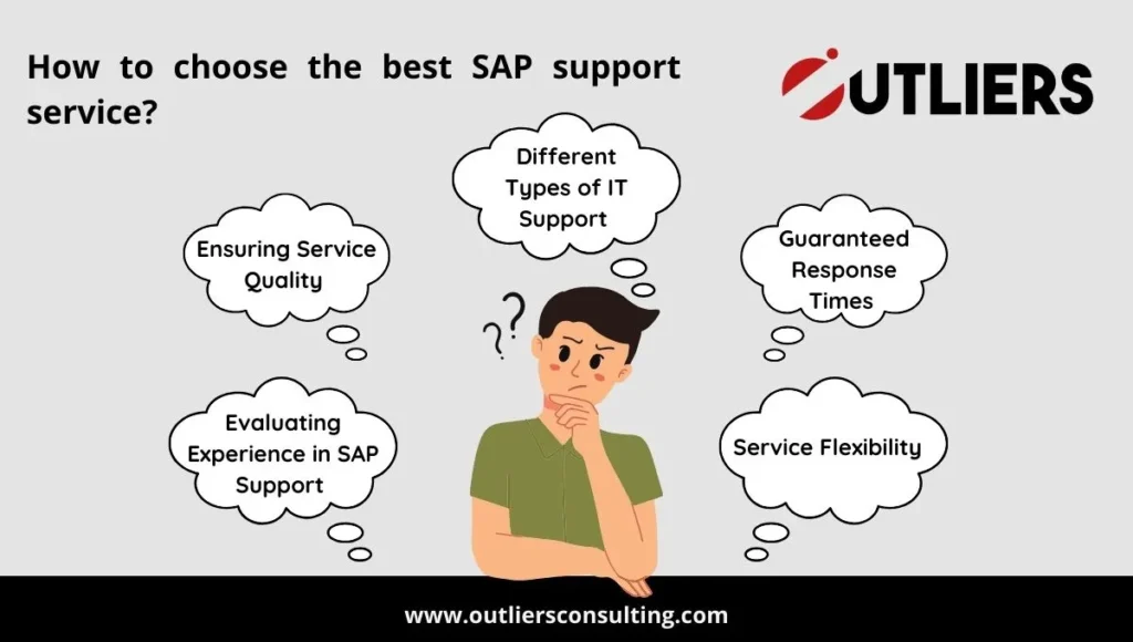 Choose the best SAP service support with these simple steps.